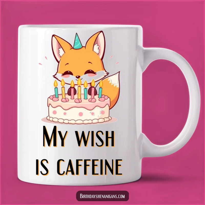 Funny Kawaii Fox Birthday Wish Mug: Hilarious Gift for Celebrations