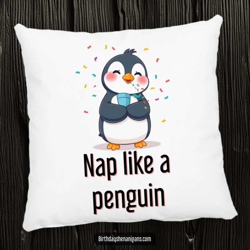 Funny pillow showcasing a wobbly penguin enthusiastically blowing a confetti popper, adding a festive touch to any space.