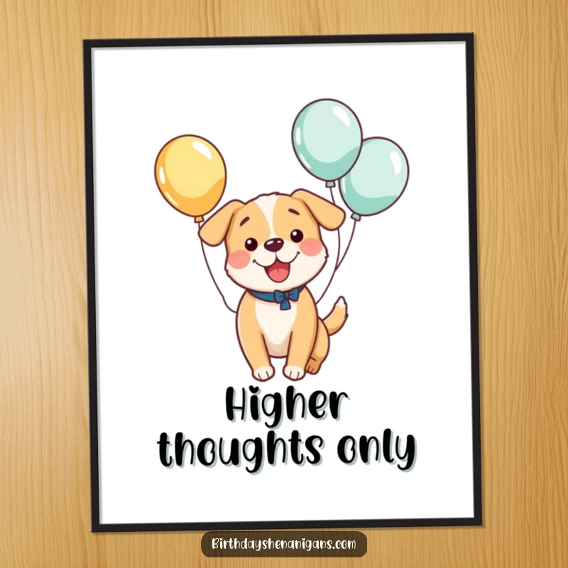 Funny digital art print of a kawaii dog with balloons tied to its tail, bouncing exuberantly, perfect for instant humorous wall decor.