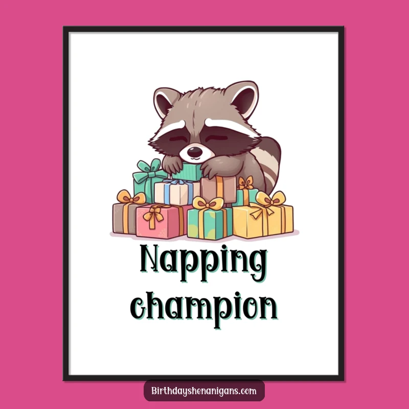 Funny Sleepy Raccoon Present Digital Print: Instant Cozy Decor