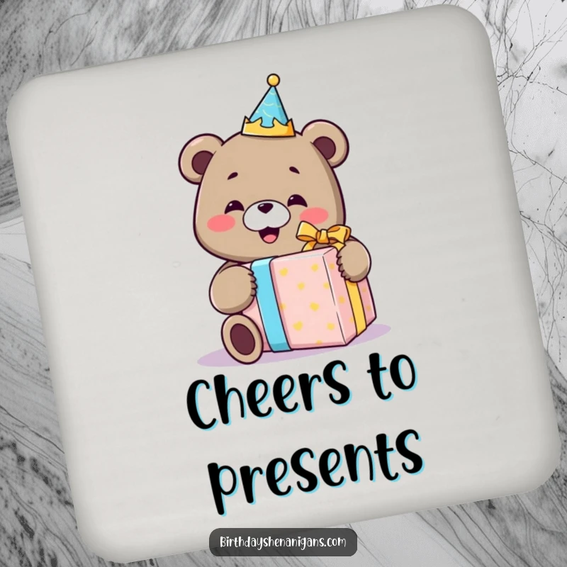 Funny coaster with a smiling bear wearing a birthday crown, happily unwrapping a comically oversized gift, adding festive humor.