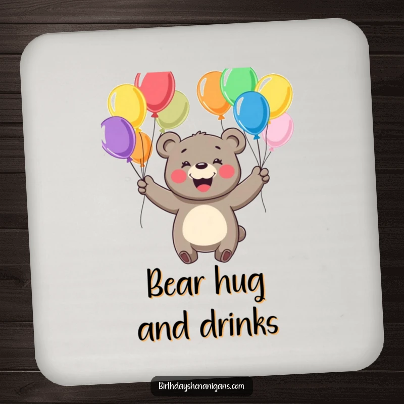 Funny coaster featuring a cheerful bear with a big smile, juggling colorful balloons, adding festive flair.