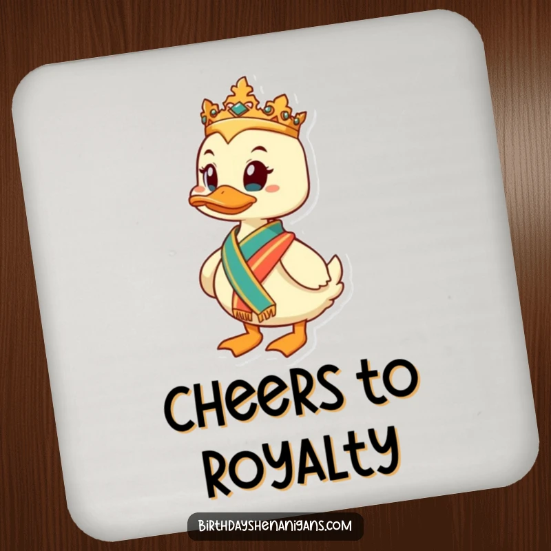 Funny Duck Coaster: A regal duck with a sash protects drinks, adding dignified humor to any surface.