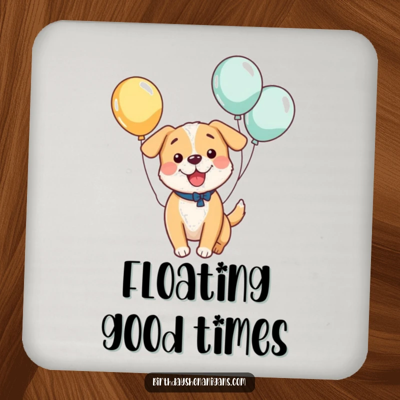 Funny drink coaster showcasing a bouncing kawaii dog with balloons, adding a touch of playful charm and humor to protect surfaces.