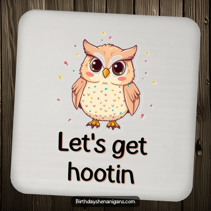 Funny Owl Coaster: A mischievous owl covered in confetti protects drinks, adding festive humor to any surface.