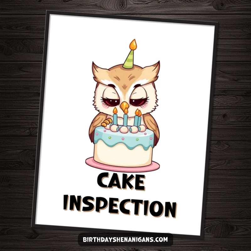 Funny poster print of a curious owl character intently examining a birthday cake, adding whimsical charm and humor to any room.