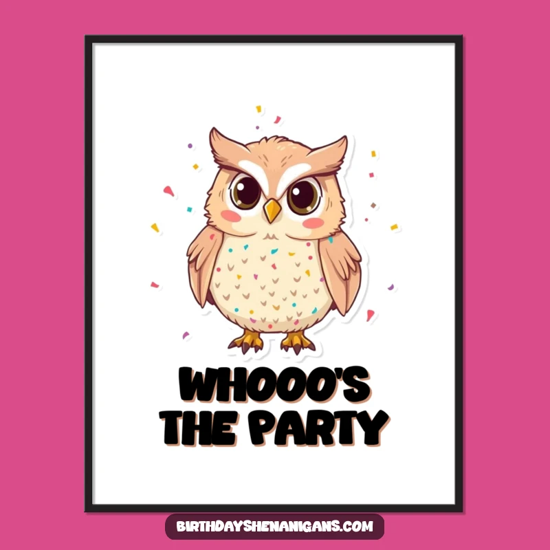 Funny Mischievous Owl Confetti Poster: Add Festive Fun to Your Walls