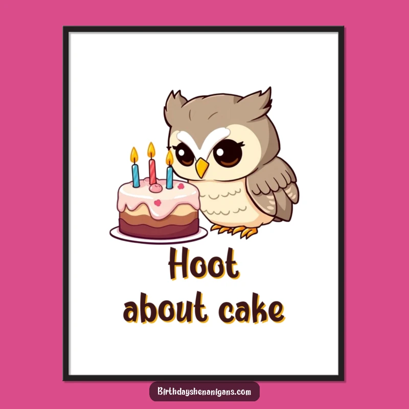 Funny Owl Birthday Cake Poster: Add Whimsical Charm to Your Walls!
