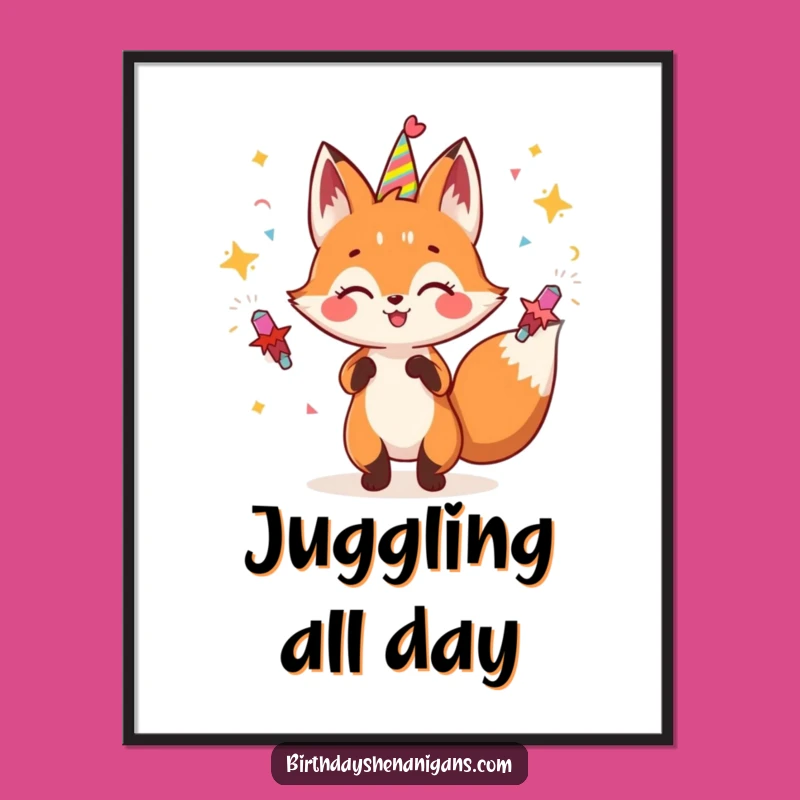 Funny Fox Juggling Poster: Bring Party Vibes to Your Walls!