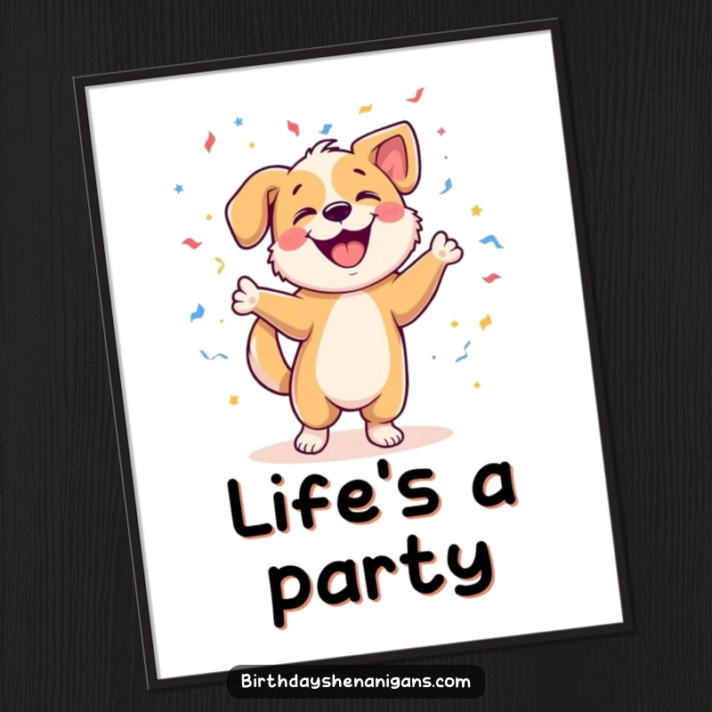 Funny poster print of a dog character joyfully dancing with a dynamic confetti background, capturing pure celebratory spirit for wall decor.