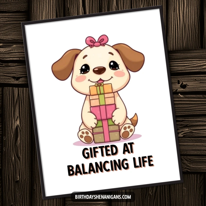 Funny Free Printable Wall Art featuring a charming Kawaii dog precariously balancing a large stack of colorful presents on its nose.