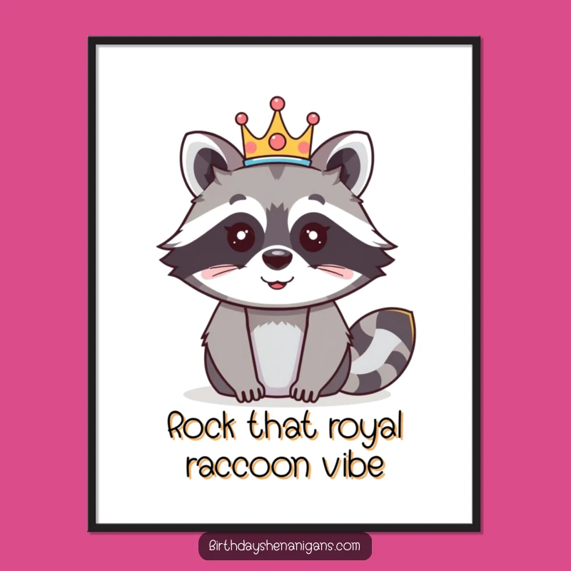 Funny Free Printable Wall Art: Raccoon King Decor Downloadable