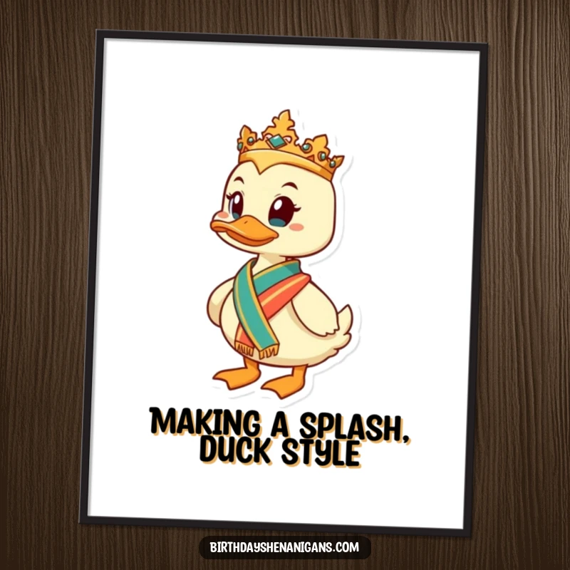 Funny Free Printable Wall Art: A determined duck wearing an elegant sash, exuding sophisticated and humorous charm.
