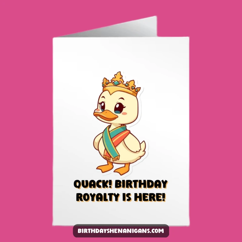 Free Printable Birthday Card: Regal Duck Sash, Hilarious Downloadable Greeting for Royal Birthdays
