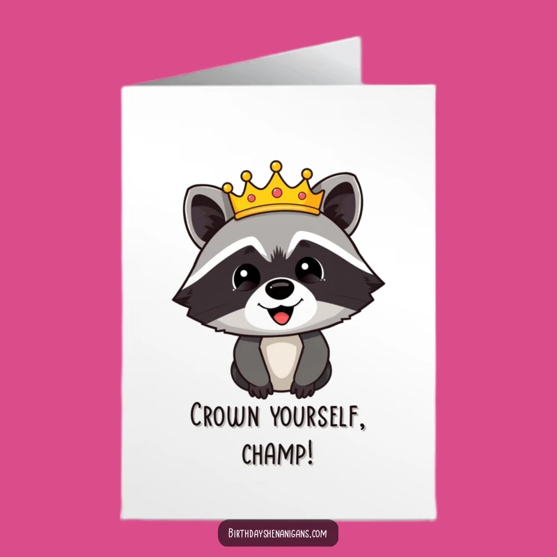 Free Printable Congrats Card: Raccoon Crown for Celebrating Your Reign