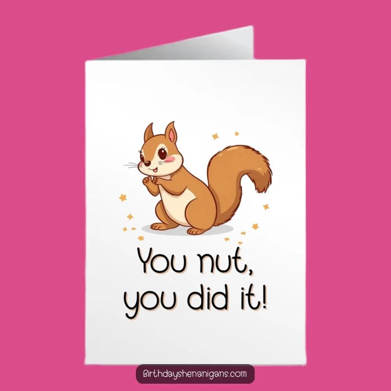 Free Printable Congrats Card: Squirrel Gift Paper Chaos Hilarious Downloadable
