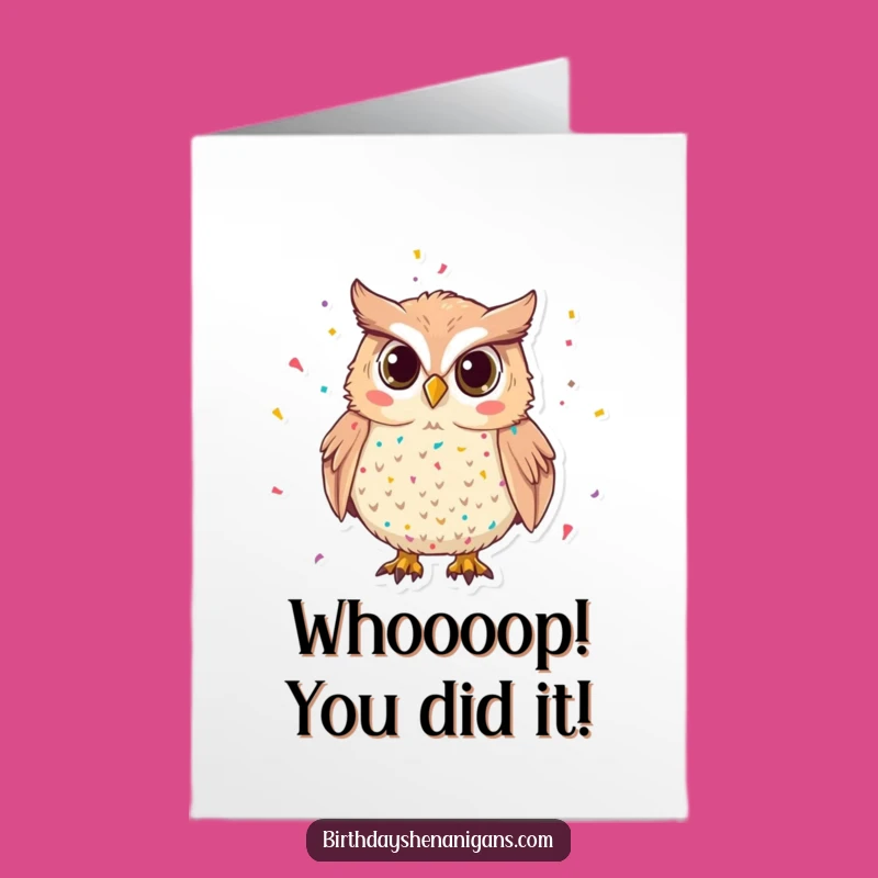 Free Printable Congratulations Card: Owl's Confetti, Hilarious Downloadable Greeting for Big Wins