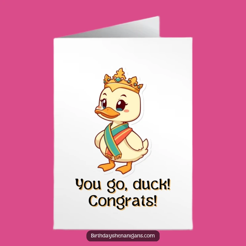Free Printable Congratulations Card: Regal Duck Sash, Humorous Downloadable Greeting for Victorious Moments
