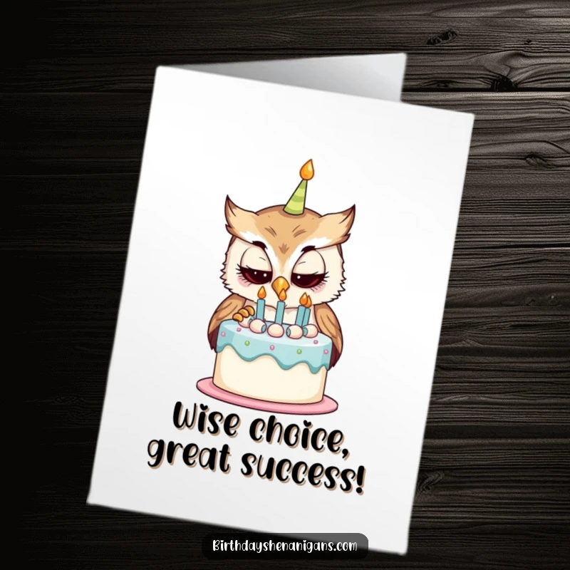 Funny Free Printable Congratulations Card: Curious owl character examining a birthday cake, perhaps wondering if it's for them.
