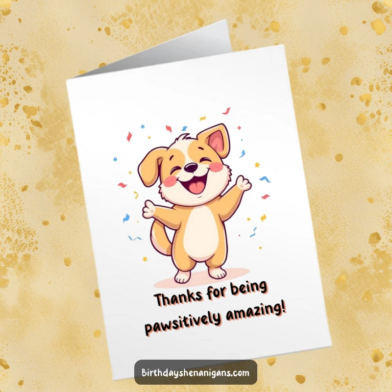 Funny Free Printable Thank You Card: A cheerful dog dances joyfully, scattering confetti to express sincere gratitude.