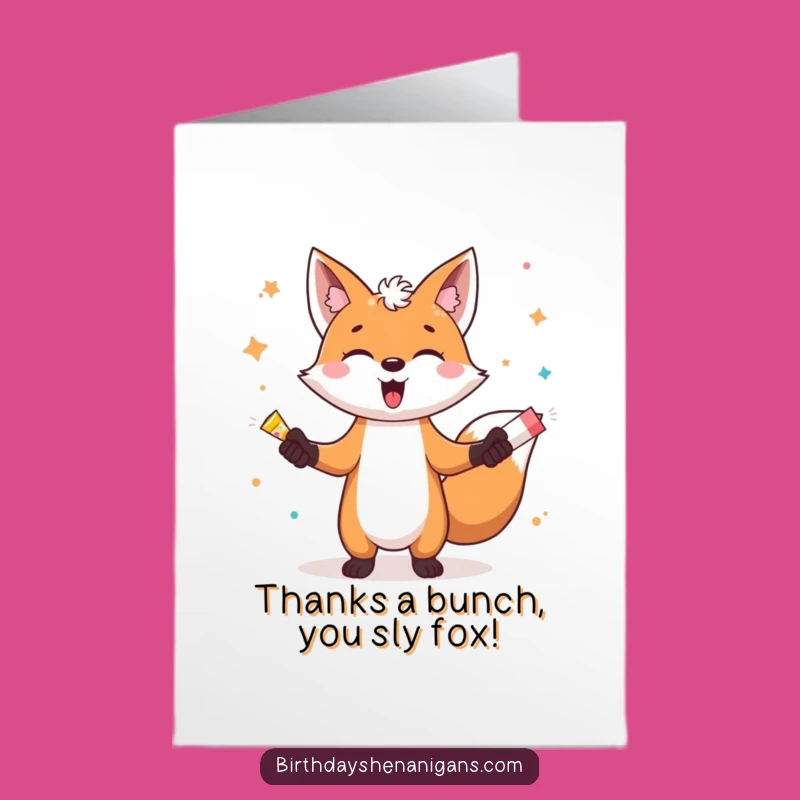 Free Printable Thank You Card: Funny Fox Juggling Poppers for Gracious Gratitude
