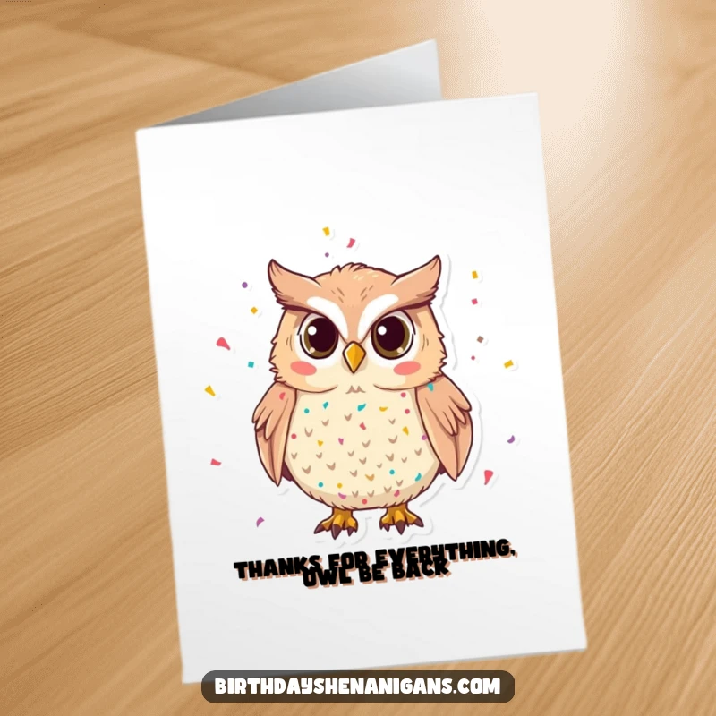 Funny Free Printable Thank You Card: A mischievous owl covered in confetti, delivering a humorous message of appreciation.