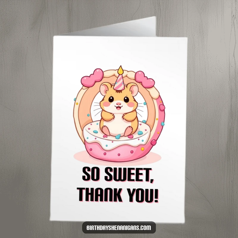 Funny Free Printable kawaii hamster spinning inside a cake, a cute thank you card.