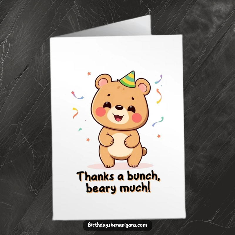 Funny free printable thank you card featuring a cheerful bear juggling streamers, a unique downloadable gift for expressing gratitude.