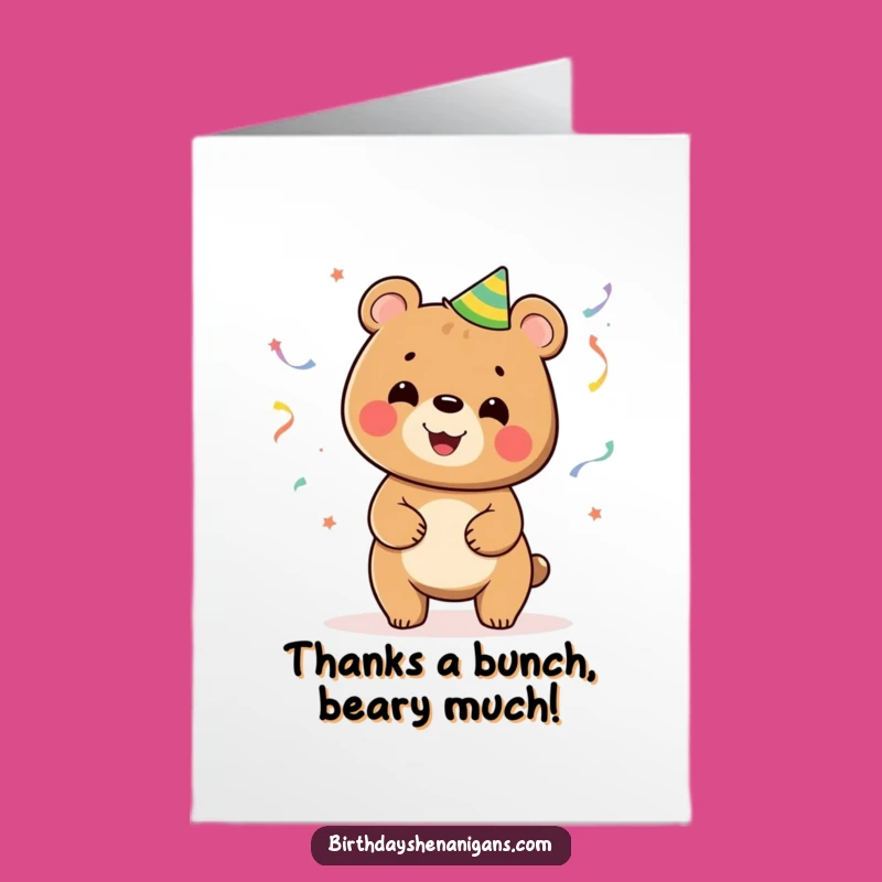 Free Printable Thank You Card: Juggling Bear Streamers Funny Downloadable Gift
