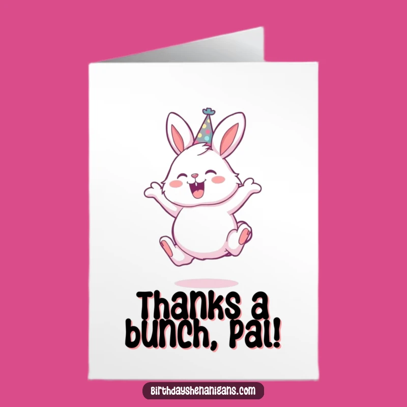 Free Printable Thank You Card: Grateful Bunny Leap, Humorous DIY Gift