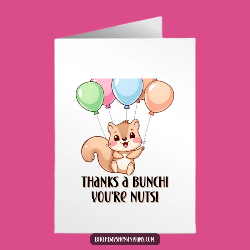 Free Printable Thank You Card: Amusing Squirrel Balloon Card for a Grateful, Downloadable Gift