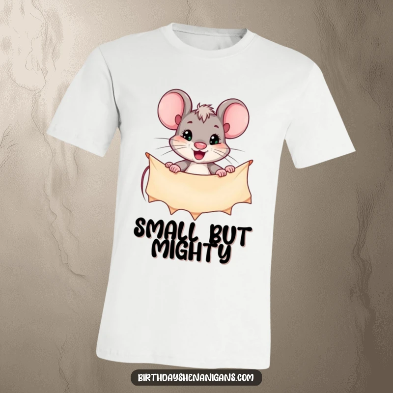 Funny t-shirt depicting a focused mouse character hanging a celebratory banner with great effort and determination.