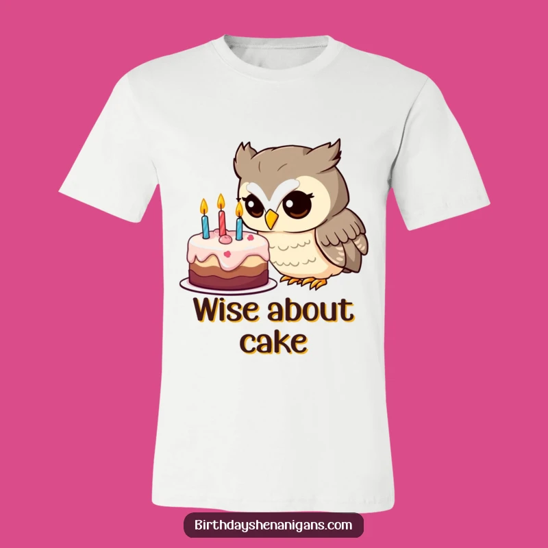 Funny Owl Birthday Cake T-Shirt: Wear Your Sweet Surprise!